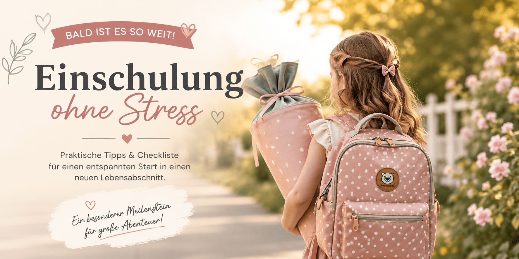 Einschulung ohne Stress – Die kostenlose Einschulungs-Checkliste für einen entspannten Schulstart - BergBiber GmbH